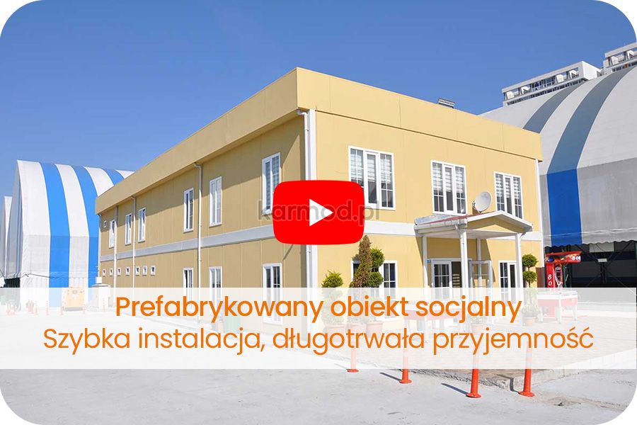 Prefabrykowane obiekty socjalne